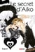 Le secret d'Aiko Tome 4