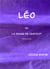 Léo : ou la Danse de l'asticot