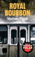 Royal bourbon