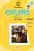 Coline à l'Aventure de la Nuit