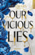 Vicious Lies Rachel Leigh