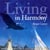 Living in harmony