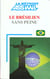 Le brésilien sans peine