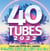 40 Tubes 2022