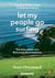 Let My People Go Surfing : The Education of a Reluctant Businessman - Including 10 More Years of Business Unusual