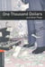 Oxford bookworms library 3e level 2; one thousand dollars and other plays playscript