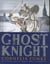 Ghost knight