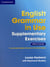 ENGLISH GRAMMAR IN USE SUPPLEMENTARY EXERCISES - 4TH EDITION