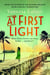AT FIRST LIGHT