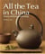 All the tea in china