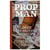 Prop man