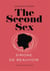 The Second Sex (Vintage Feminism Short Edition)