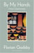 By My Hands : A Potter's Apprenticeship