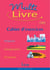 Multilivre Histoire-Géographie Sciences CM2 - Cahier d'exercices - Edition 2004