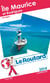 Guide du routard - ile maurice et rodrigues - plongées (édition 2014)