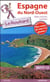 Guide du routard - espagne du nord-ouest (galice, asturies, cantabrie) (édition 2017/2018)