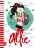 Allie Tome 2 : La nouvelle école
