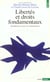 Libertes et droits fondamentaux. introduction, textes et commentaires