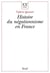 Histoire du négationnisme en France