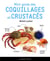 Mini-guide des coquillages et crustacés