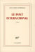 Le pont international