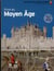 Vivre au Moyen Age