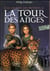 À la croisée des mondes Tome 2 : la tour des anges