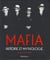 Mafia - histoire et mythologie
