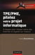 TPE/PME, pilotez votre projet informatique