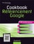 Cookbook référencement google - 80 recettes de pros