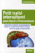 Petit traité interculturel - pour réussir à l'international !
