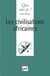Les civilisations africaines