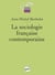 La sociologie française contemporaine (2e édition)
