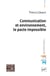 Communication et environnement, le pacte impossible