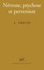 Névrose, psychose et perversion (3e édition)