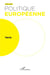 Revue politique européenne n.78 : Varia