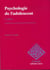 Psychologie de l'adolescent (4e édition)