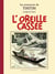 Les aventures de Tintin Tome 6 : l'oreille cassée