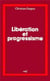 Libération et progressisme
