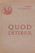 Quod deterius potiori insidiari soleat