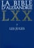 La Bible d'Alexandrie : Les Juges