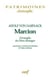 Marcion. L'Évangile du Dieu étranger