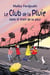 Le club de la pluie et le train de la peur