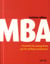 MBA - l'essentiel du management par les meilleurs professeurs (3e édition)
