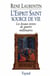 L'esprit saint, source de vie - les beaux textes de quatre millénaires