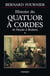 Histoire du quatuor à cordes, tome 1 : De Haydn à Brahms