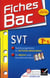 Fiches bac t.10 - sciences de la vie et de la terre - terminale s - enseignement obligatoire