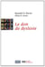 Le don de dyslexie (édition 2012)