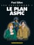 Les Léviathans - Tome 01 : Le Plan Aspic
