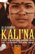 Kali'na : Une famille indienne de Guyane française